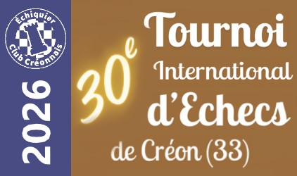 Logo du 30e Tournoi International d’Échecs de Créon 2026